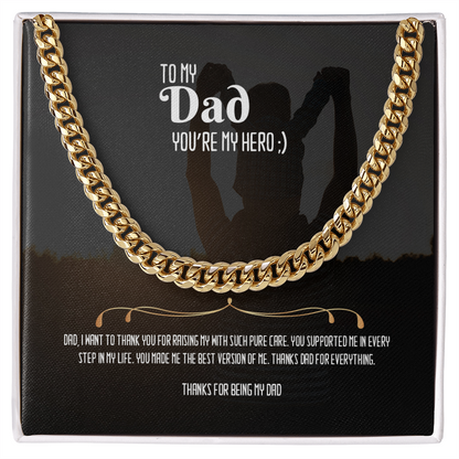 You're my Hero DAD- Cuban Link Chain