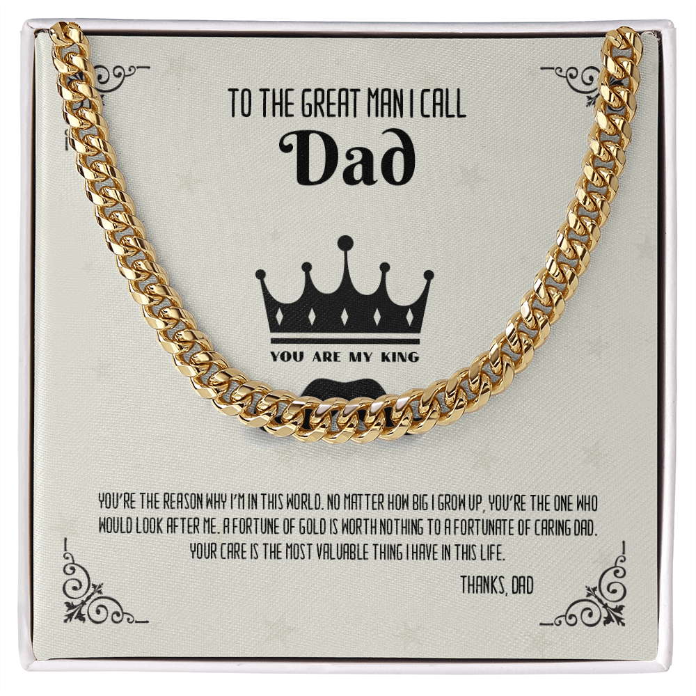 To The Great Man i Call DAD - Cuban Link Chain