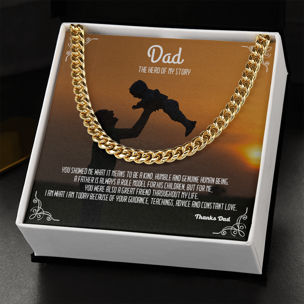 Dad, The Hero of my Story- Cuban Link Chain