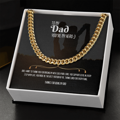 You're my Hero DAD- Cuban Link Chain