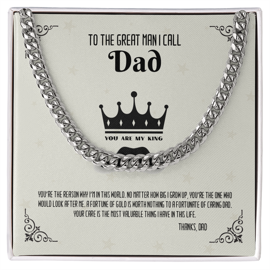 To The Great Man i Call DAD - Cuban Link Chain