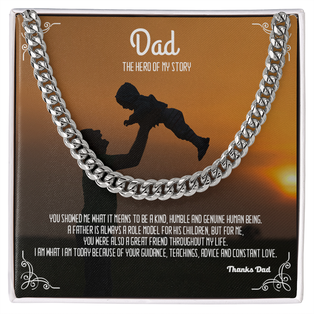 Dad, The Hero of my Story- Cuban Link Chain