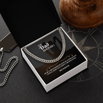 You're my Hero DAD- Cuban Link Chain