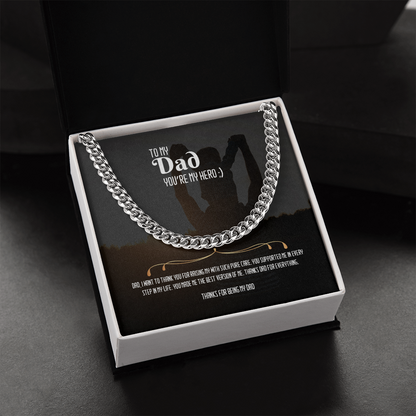 You're my Hero DAD- Cuban Link Chain