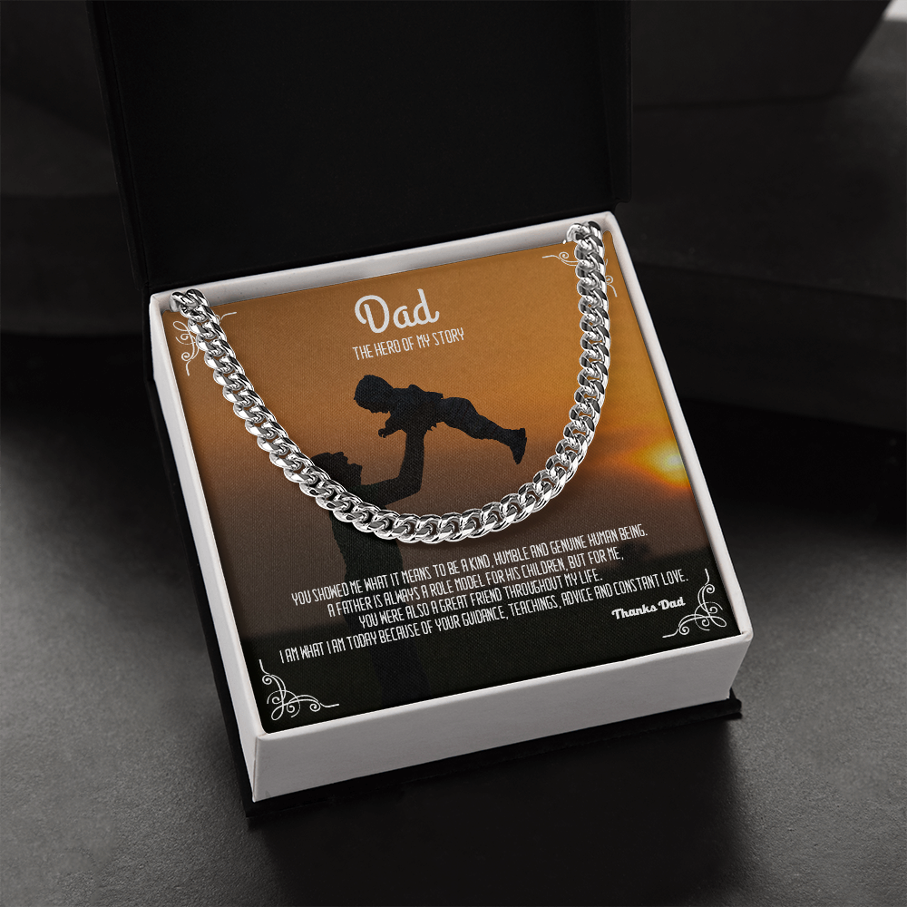 Dad, The Hero of my Story- Cuban Link Chain