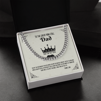 To The Great Man i Call DAD - Cuban Link Chain